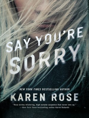 cover image of Say You're Sorry